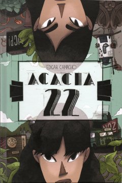 Acacia 22 – Edgar Camacho – la chronique BD