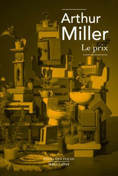 Le prix – Arthur Miller - chronique livre