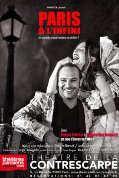 Paris à l'infini - Un spectacle musical 