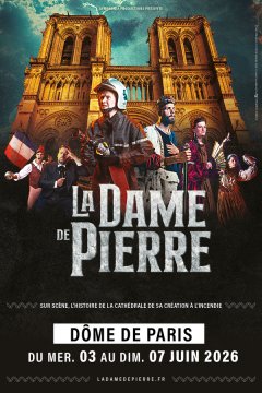 La Dame de Pierre au Dôme de Paris et dans toute la France !