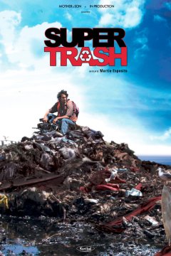 Super trash - bande-annonce du documentaire sur les poubelles de la France