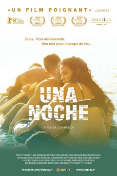 Una noche - la critique du film 
