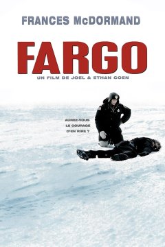 Fargo - Joel et Ethan Coen - critique