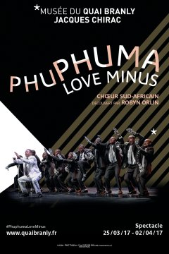 Phuphuma Love Minus au Musée du quai Branly