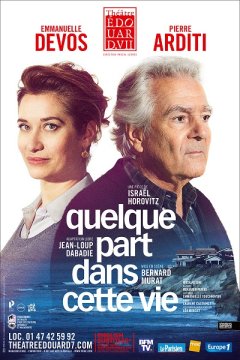 Quelque part dans cette vie au théâtre Edouard VII