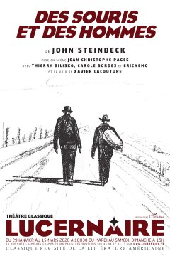 Des souris et des hommes - la chronique du spectacle