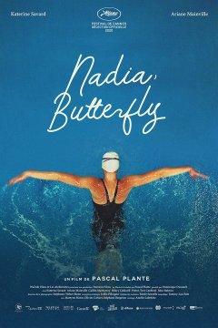 Nadia, Butterfly - Pascal Plante - critique