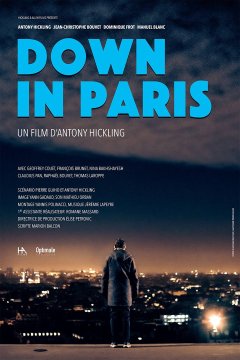 Down in Paris - Antony Hickling - critique