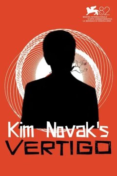 Kim Novak's Vertigo - Alexandre O. Philippe 