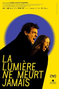 La lumière ne meurt jamais - Lauri-Matti Parppei - critique