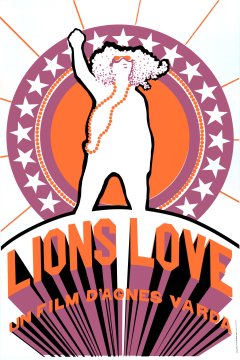 Lions Love - Agnès Varda - critique