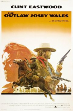Josey Wales, hors-la-loi - Clint Eastwood - critique 