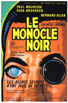 Le monocle noir - Georges Lautner - critique