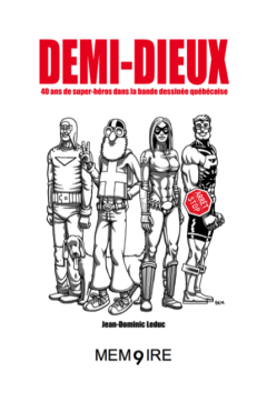 Les super-héros à l'assaut de la BD québécoise