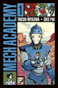 Mech Academy T.1 - La chronique BD