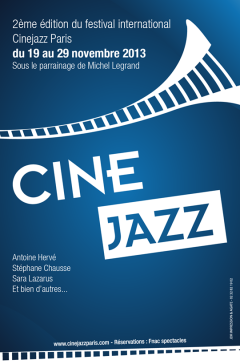 Ciné Jazz, 2e édition parrainée par Michel Legrand