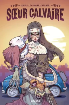 Soeur Calvaire – Raule, Fran Carmona - la chronique BD