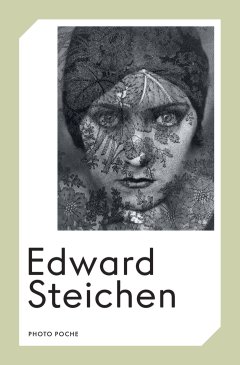 Edward Steichen – William A. Ewing - chronique livre