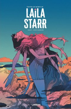 Toutes les morts de Laila Starr – Ram V, Filipe Andrade – la chronique BD