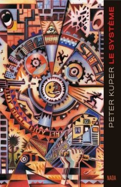 Le Système – Peter Kuper - la chronique BD