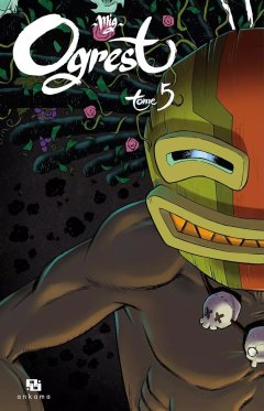 Ogrest T.5 - Mig - la chronique Manga