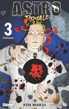 Astro Royale T.3 - Ken Wakui - la chronique Manga