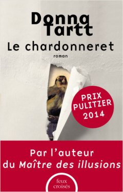 Le chardonneret - Donna Tartt - critique 