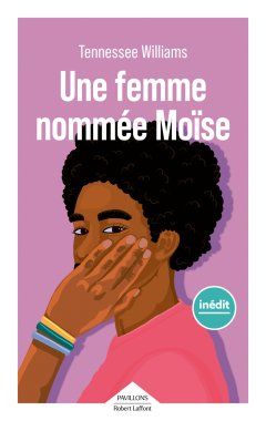 Une femme nommée Moïse – Tennessee Williams - chronique livre