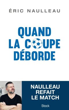 Quand la coupe déborde - la critique du livre