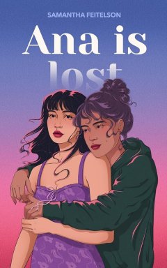 Ana is lost - Samantha Feitelson - critique