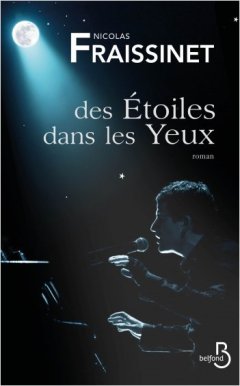 Des étoiles dans les yeux - la critique du livre