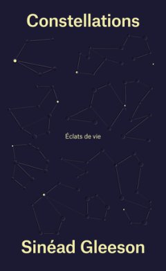 Constellations - Sinéad Gleeson - critique du livre