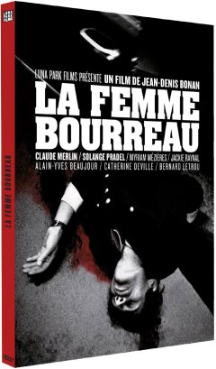 La femme Bourreau (Les films maudits de Jean-Denis Bonan) - Le test DVD