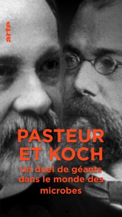 Pasteur et Koch : un duel de géants dans le monde des microbes