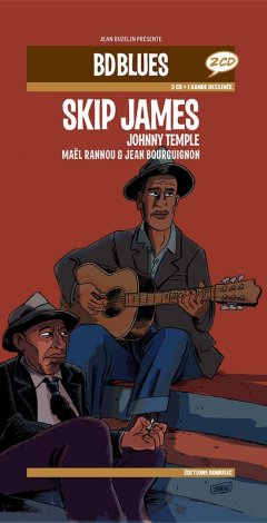 Skip James Johnny Temple - La chronique BD