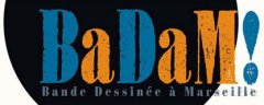 BaDam fête la BD à Marseille !