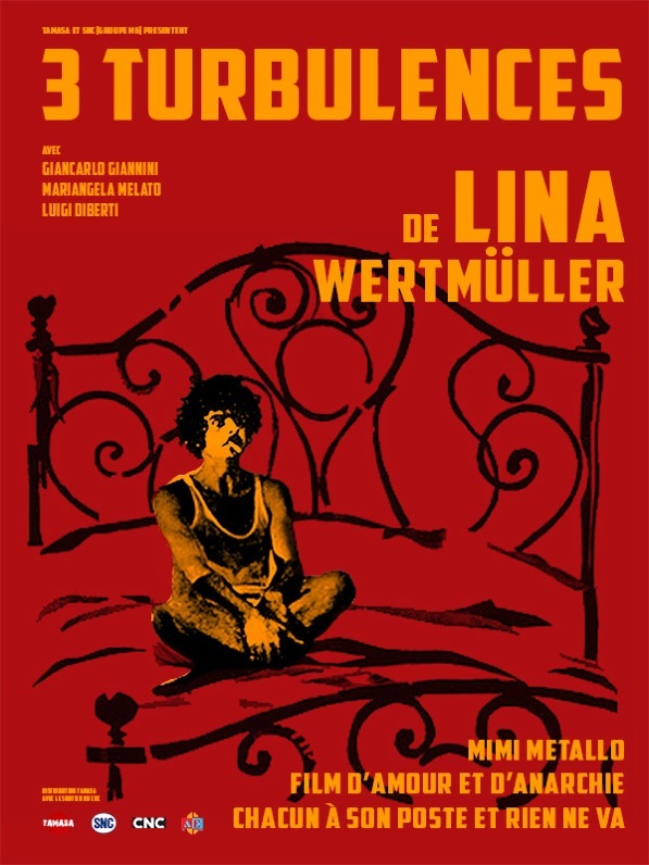 3 turbulences de Lina Wertmüller - affiche 2013