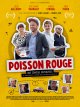 Poisson rouge - Hugo Bachelet, Clément Vallos, Matthieu Yakovleff - critique 
