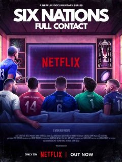 Six Nations : Au contact - critique de la série