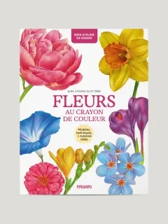 Fleurs au crayon de couleur – Sun-Kyong Clifford - chronique livre