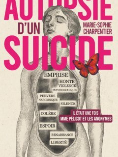 Autopsie d'un suicide - Marie-Sophie Charpentier - critique