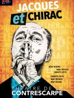 Jacques et Chirac - Marc Pistolesi - critique