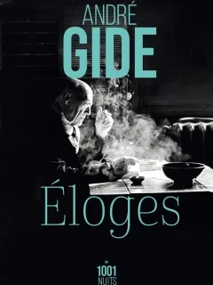 Éloges – André Gide - chronique livre