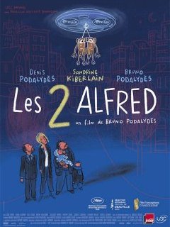 Les 2 Alfred - Bruno Podalydès - critique